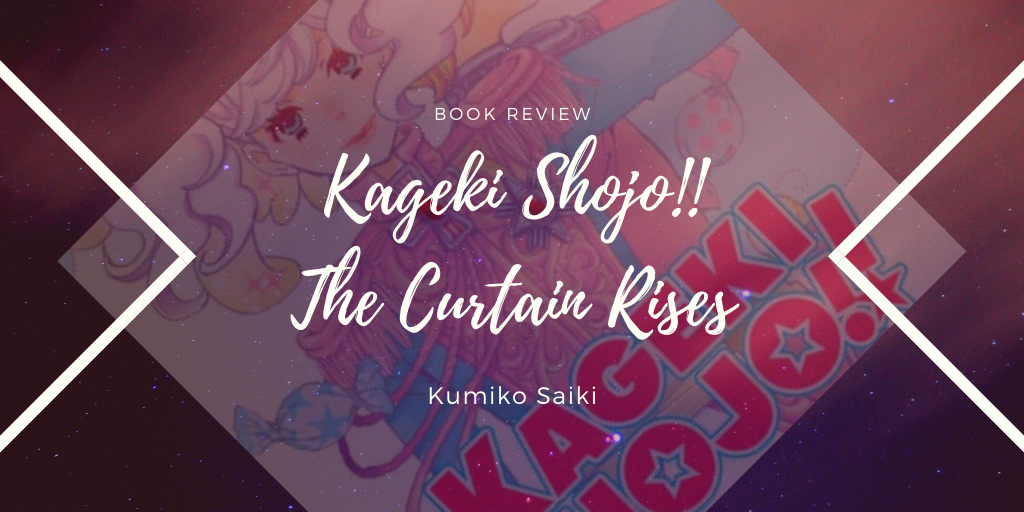 Kageki Shojo!! Vol. 5 - by Kumiko Saiki (Paperback)